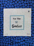 For the Girlies - Blue