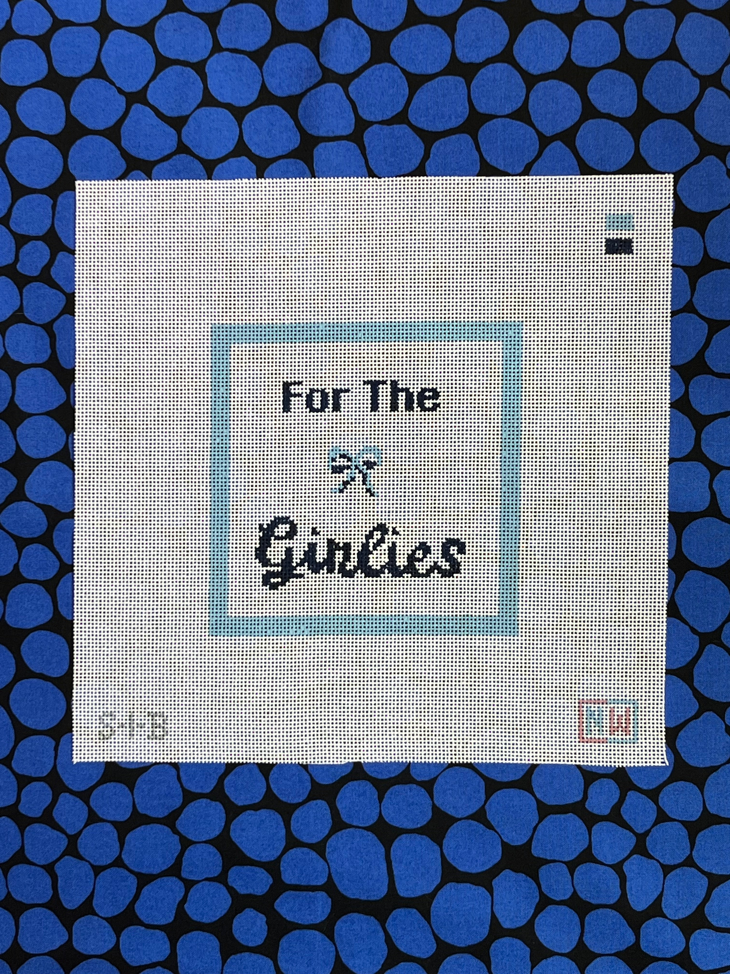For the Girlies - Blue