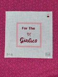 For The Girlies - Pink